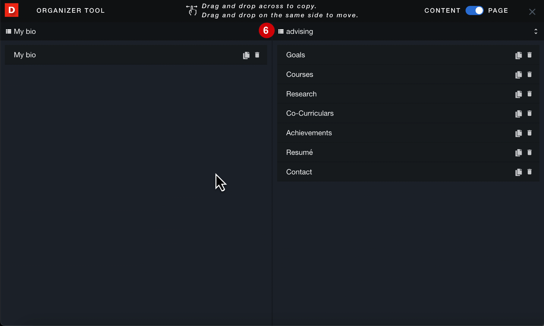 An animated GIF in the Organizer Tool page; a cursor clicks and drags a page from right to left, copying the page into another ePortfolio