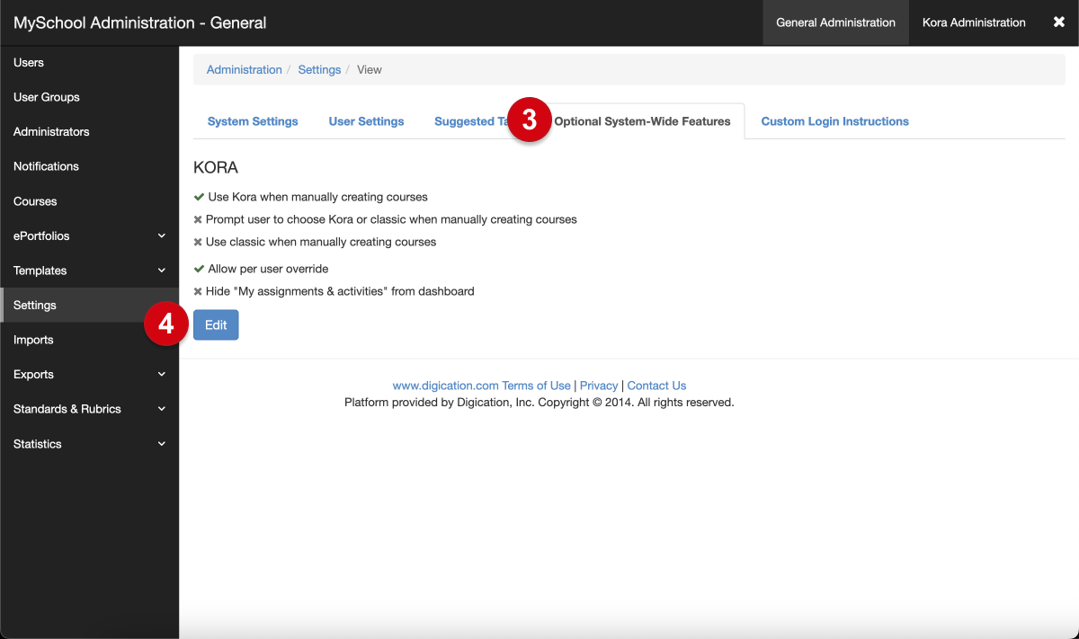 The General administration 'Settings' page; numerical guides mark the following: 3, 'Optional system-wide preferences,' 4, 'edit'
