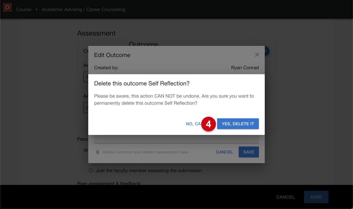 The 'Delete this Outcome' confirmation dialog box, with a numerical guide, 4, marking 'Yes, delete it'.