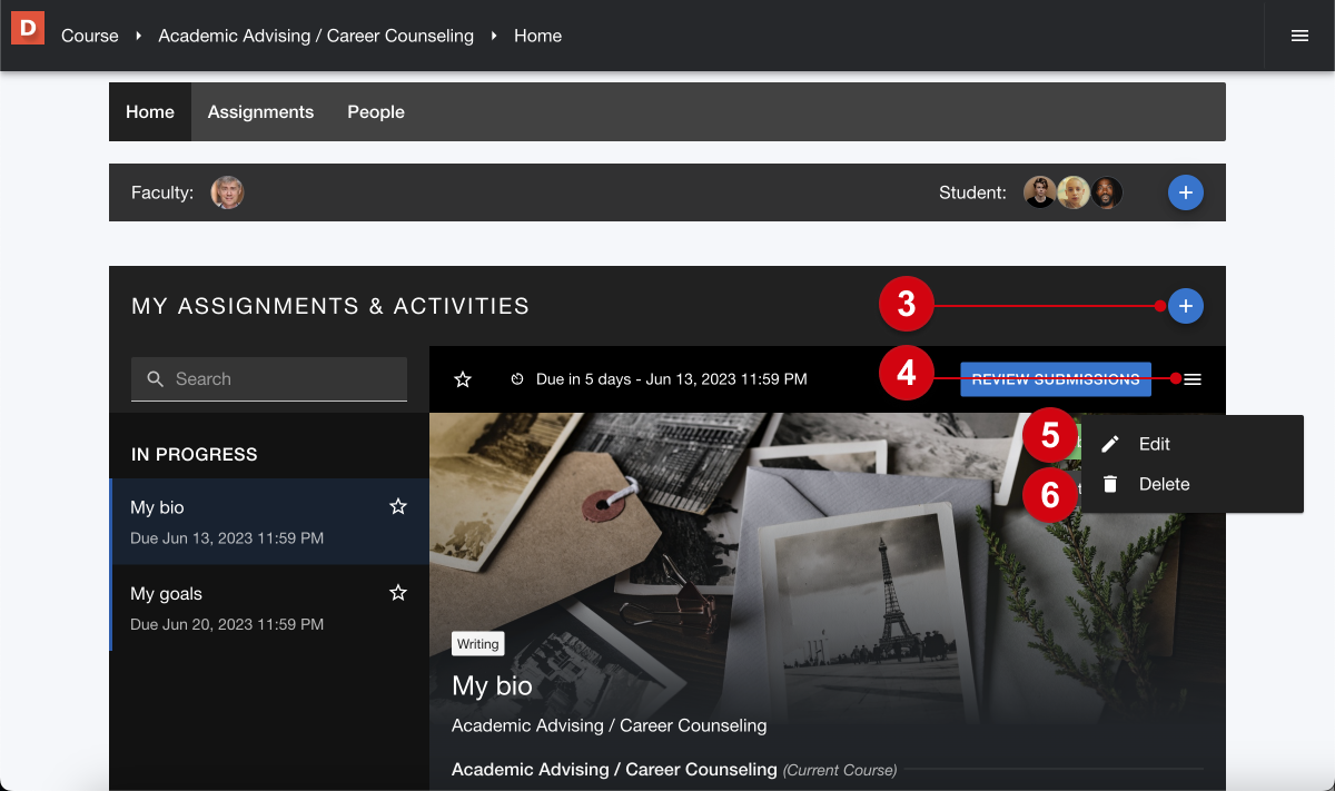 A course home page, with numerical guides marking the following: 3, 'Add assignment,' 4, 'Assignment actions,' 5, 'Edit,' 6, 'Delete'