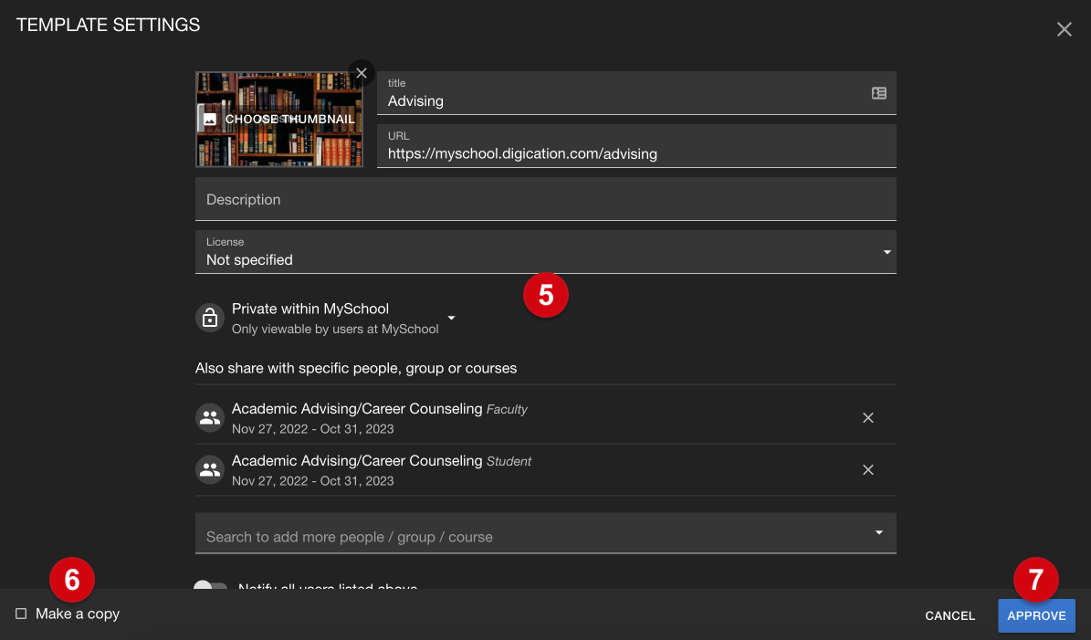 The 'template settings' page that opens after clicking on 'review permission'; numerical guides mark the following: 5, the 'template settings' page; 6, 'make a copy'; 7, 'approve'