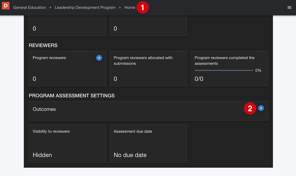 Home page of an assessment program, with a numerical guide, 1, marking the Home location, and a numerical guide, 2, marking the plus sign button to access program Assessment Settings
