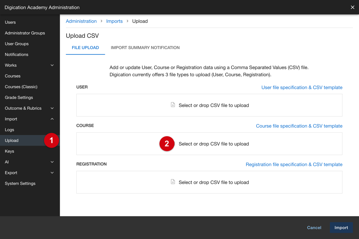 Administration sidebar with Import expanded and Upload selected, and the Course drop area